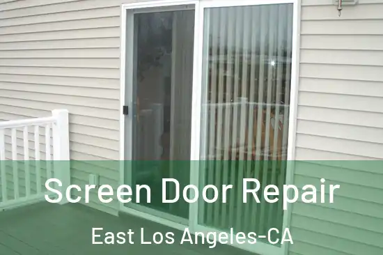  Screen Door Repair East Los Angeles-CA